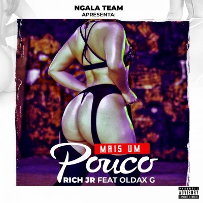 Rich Jr ft Oldax G - Mais Um Pouco