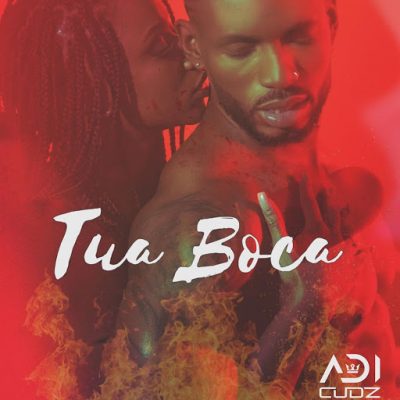 Adi Cudz - Tua Boca