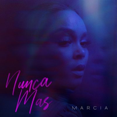 Márcia - Nunca Mas