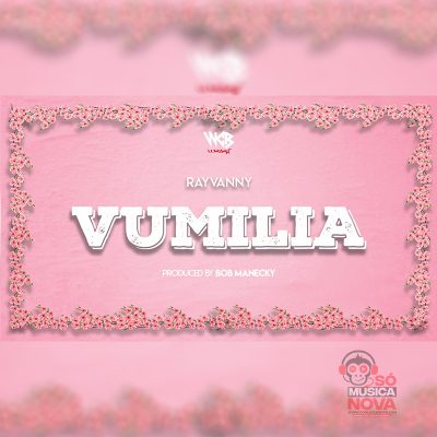 Rayvanny - Vumilia