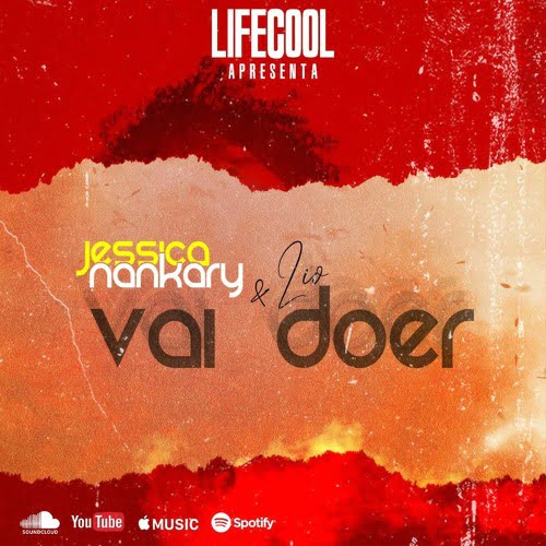 Jessica Nankary ft. Lio - Vai Doer