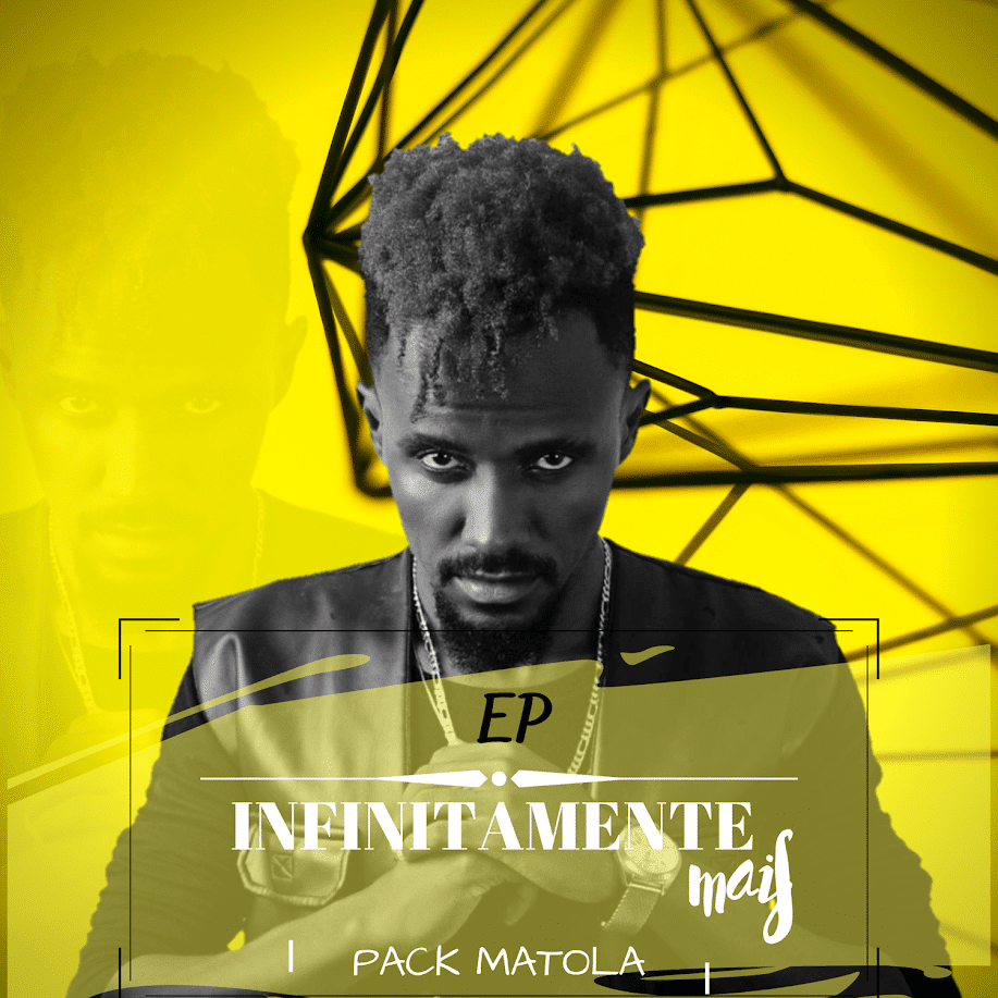 Pack Matola - Infinitamente Mais EP