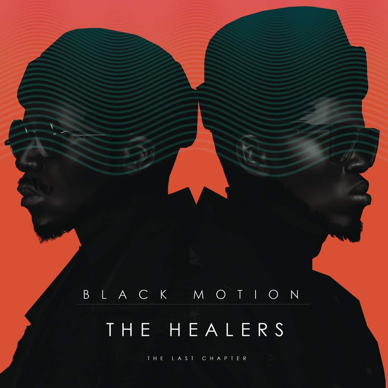 Black Motion - The Healers: The Last Chapter Album