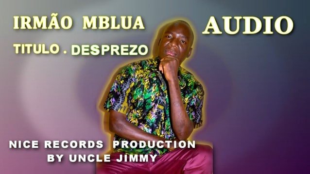 Irmão Mbalua - Desprezo