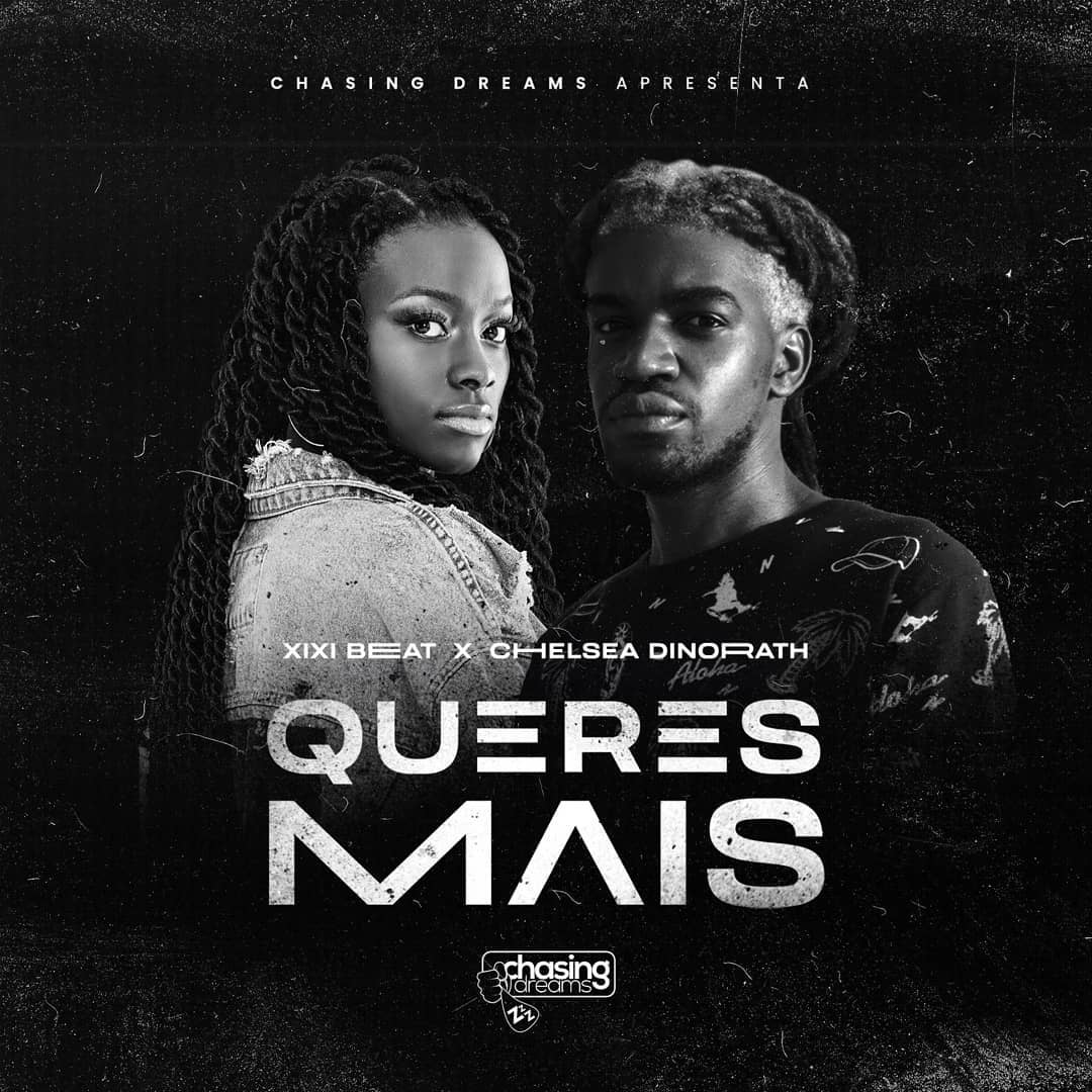 Xixi Beat feat. Chelsea Dinorath - Queres Mais