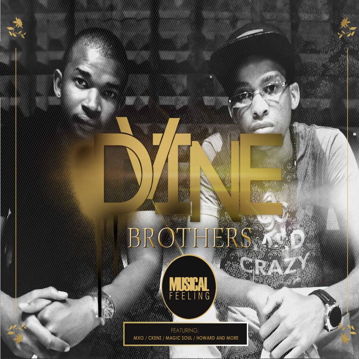 Dvine Brothers ft Lady Zamar - You're Mine