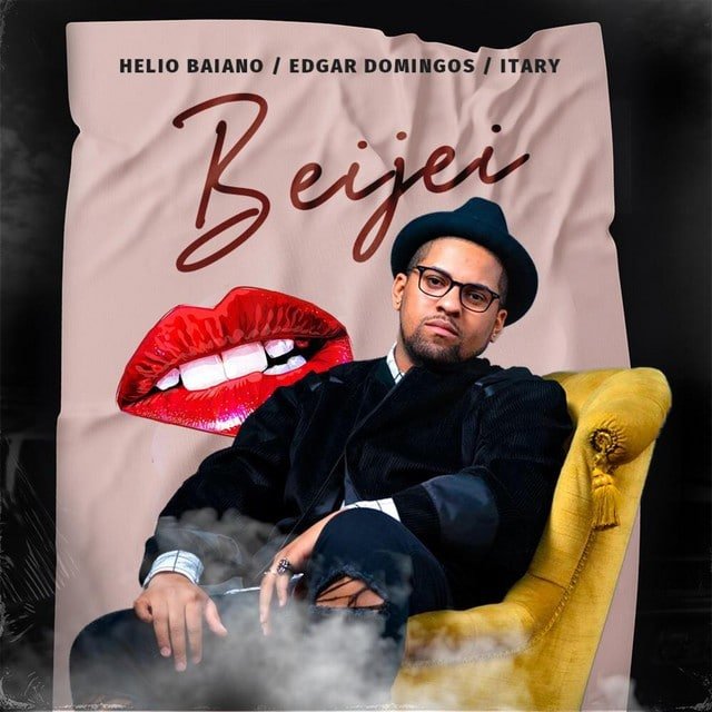 Helio Baiano feat. Edgar Domingos, Itary - Beijei