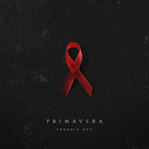 Phoenix RDC - Primavera Ft. Jhessyca & Evil Mary