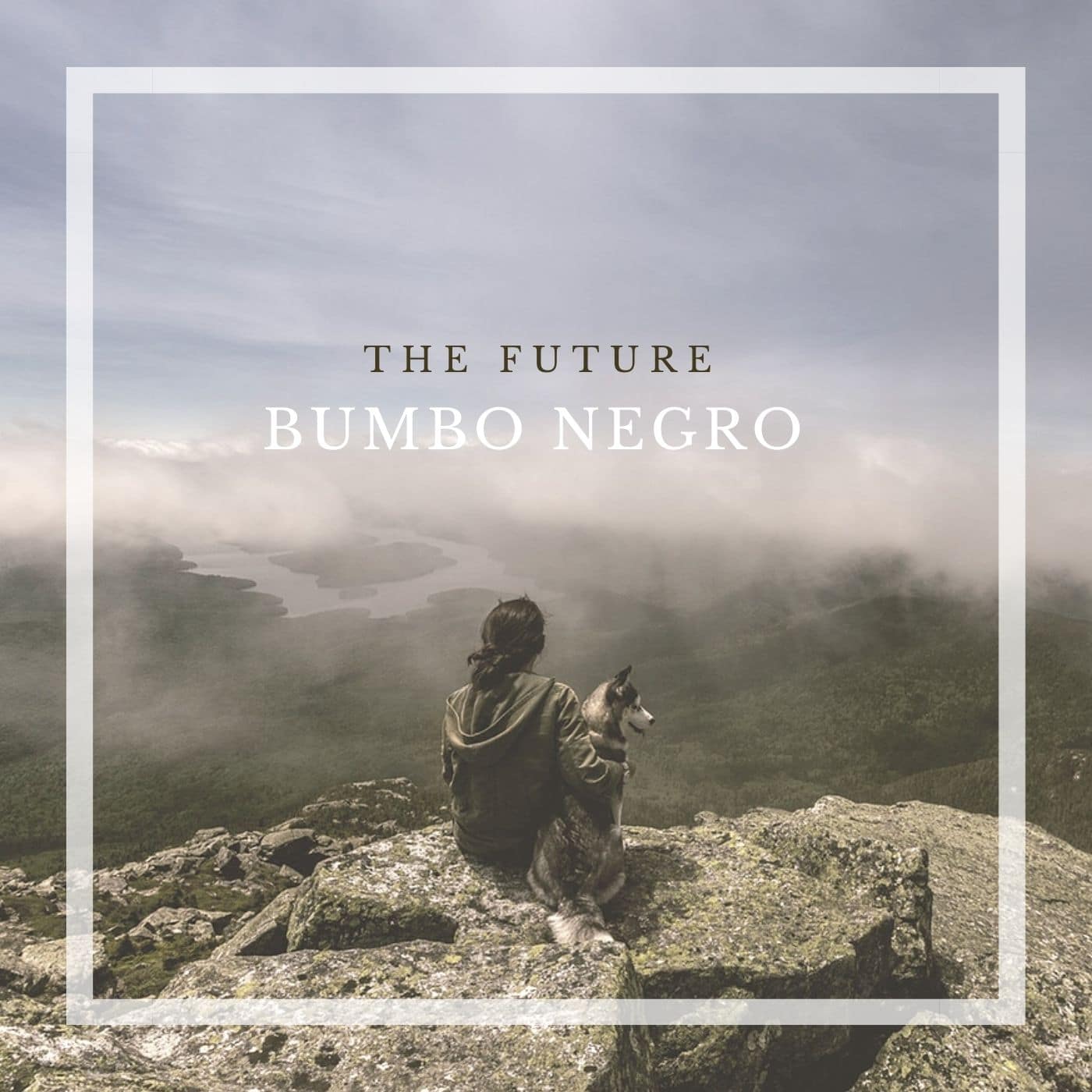 Bumbo Negro The Future