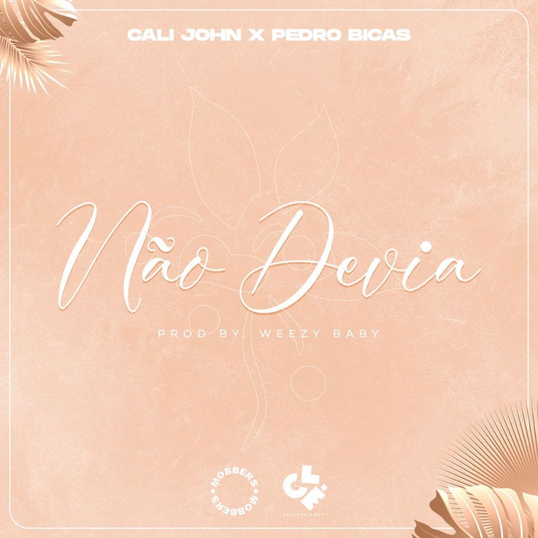 Cali John ft Pedro Bicas - Não Devia