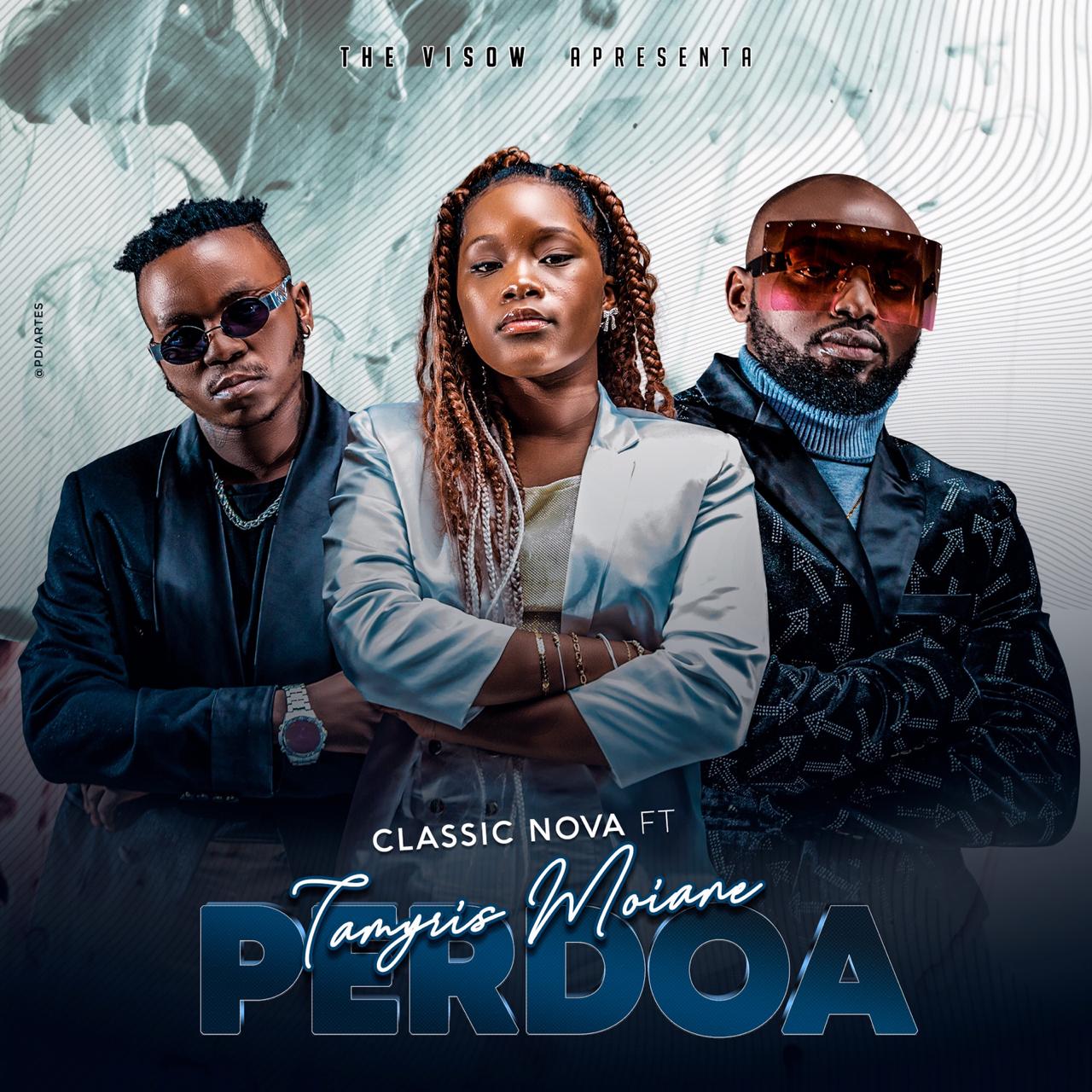 Classic Nova - Perdoa ft Tamyris Moiane