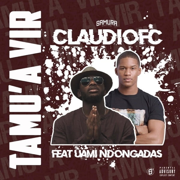 Claudiofc ft. Uami Ndongadas Tamu'a Vir