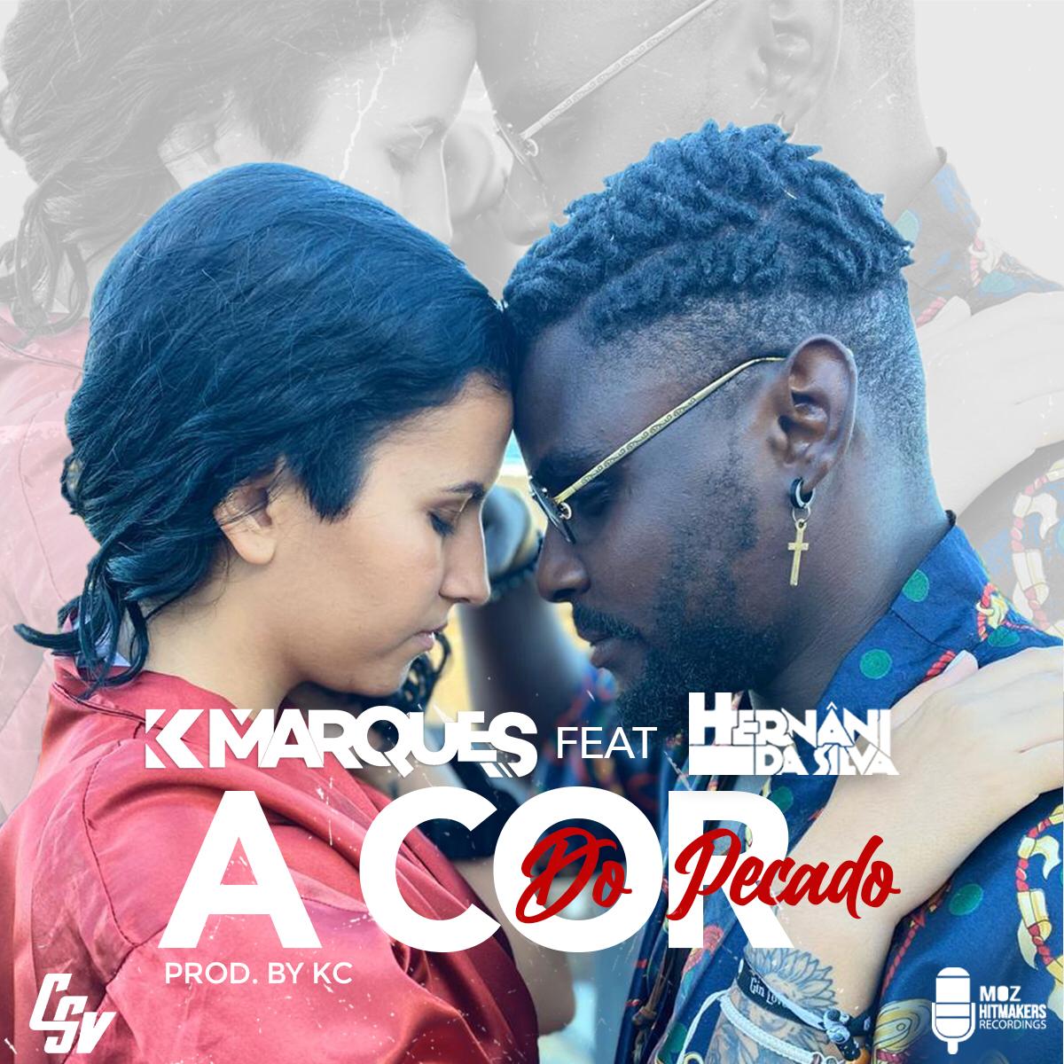 K Marques ft Hernani da Silva A Cor do Pecado