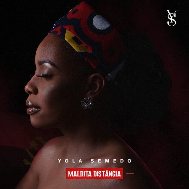 Yola Semedo - Maldita Distância