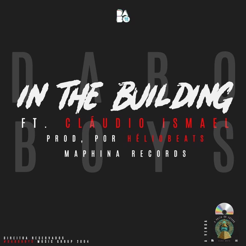 Dabo Boys & Claudio Ismael - In The Building