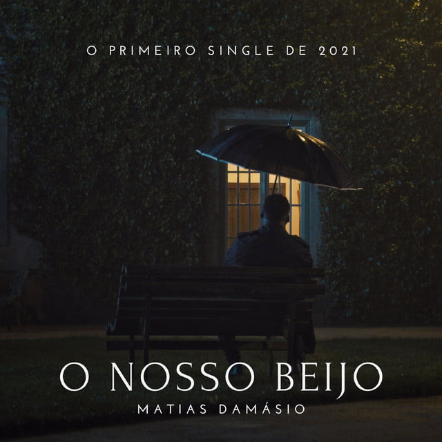 Matias Damásio - O Nosso Beijo