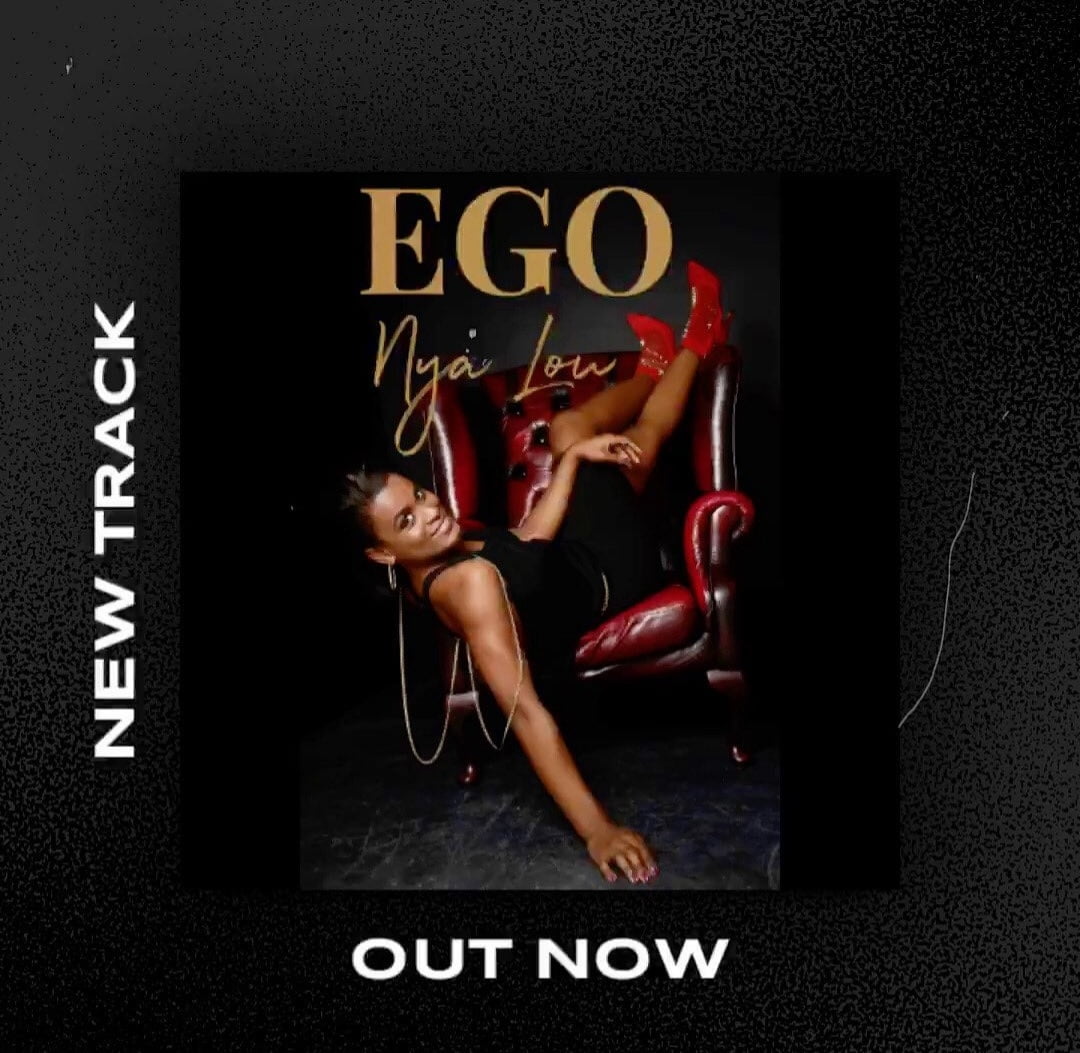 Nya Lou - EGO