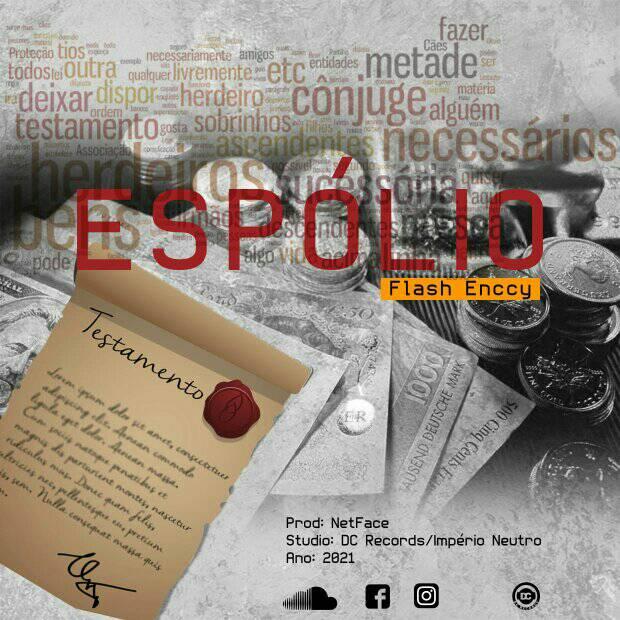 Flash Enccy - Espólio (Prod. Dj Nat Face)