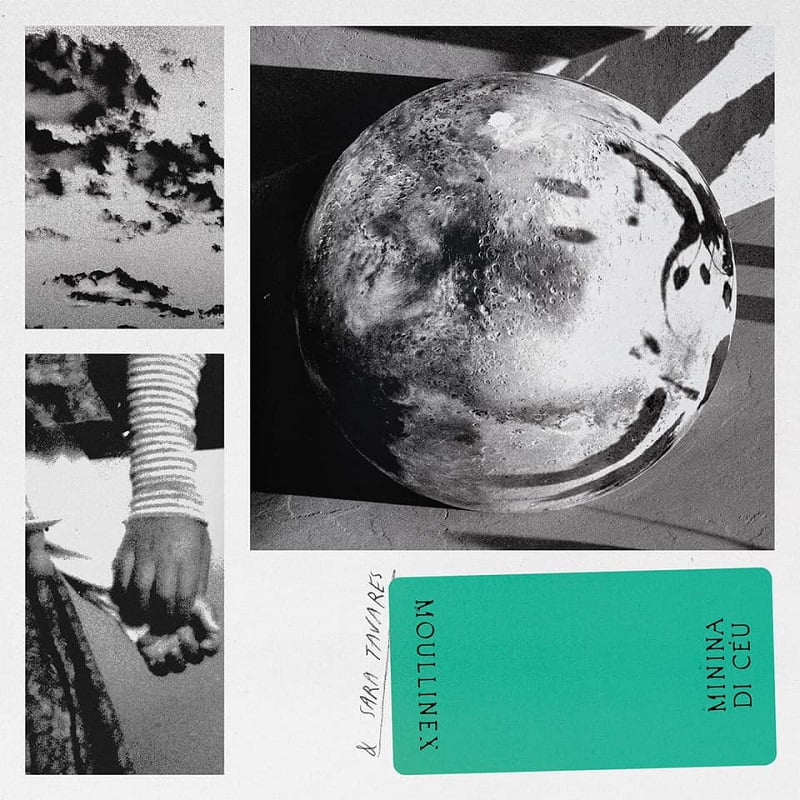 Moullinex & Sara Tavares - Minina di Céu