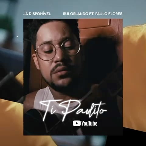Rui Orlando - Ti Paulito Vídeo (feat. Paulo Flores)