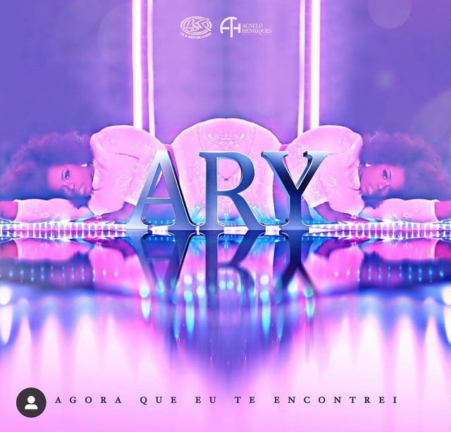 Ary - Agora Que Eu Te Encontrei