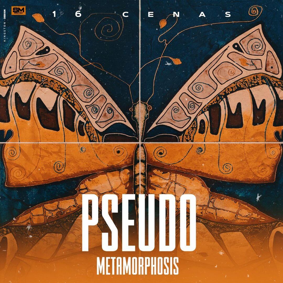 16 Cenas - Pseudo Metamorphosis