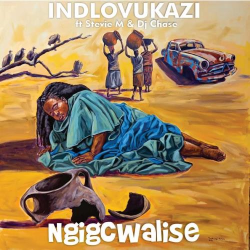 Indlovukazi - Ngigcwalise (feat. Stevie M & DJ Chase)