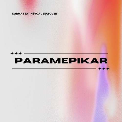 Karma - Paramepikar (feat. N3voa & Beatoven)