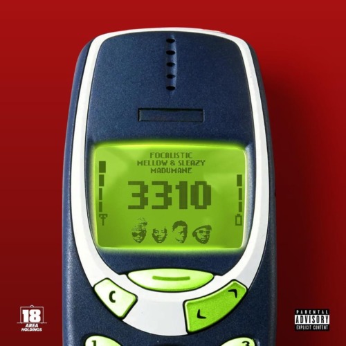 Focalistic, Mellow & Sleazy, Madumane - 3310