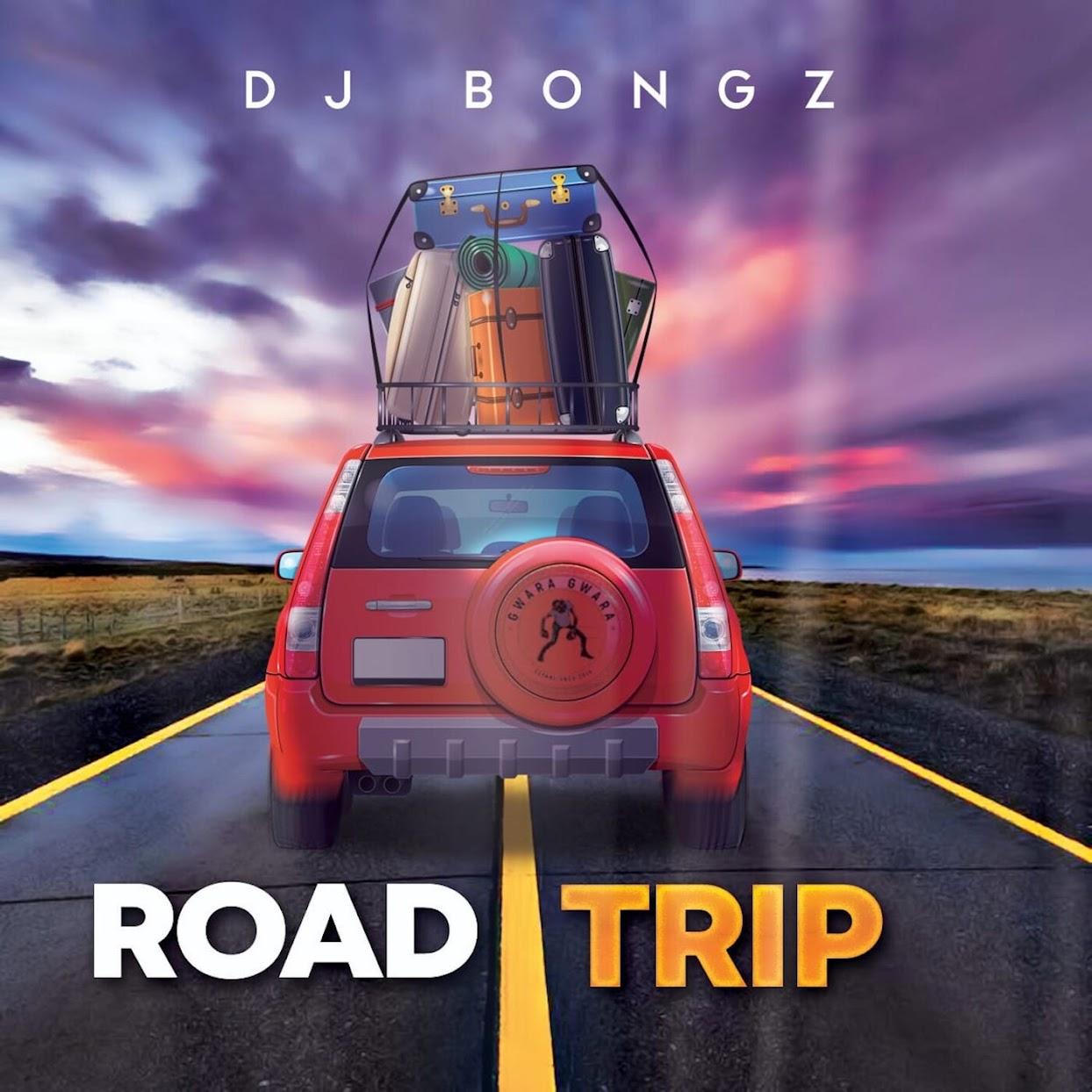 DJ Bongz - Road Trip (Album)