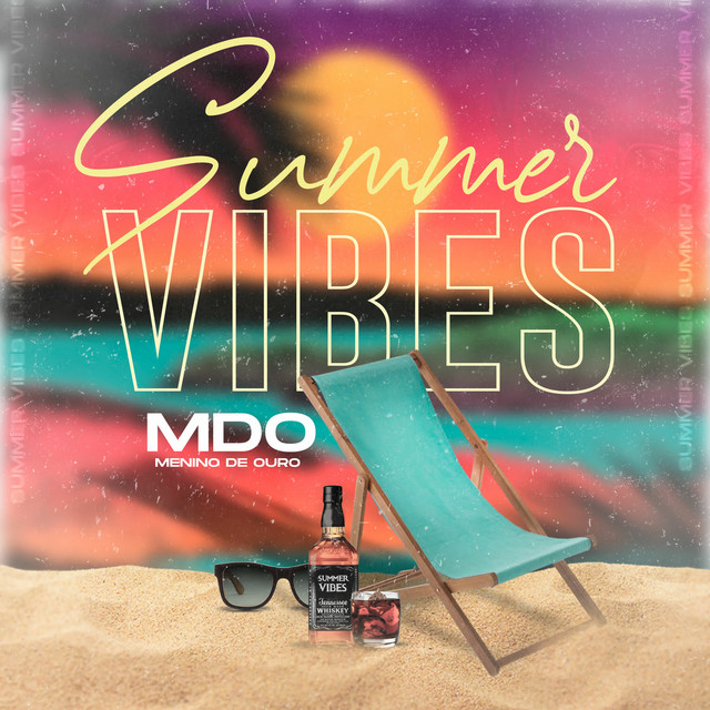 MDO (Menino de Ouro) - Summer Vibes EP