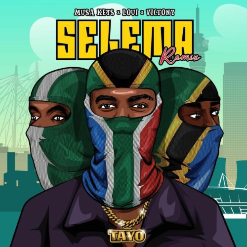 Musa Keys, Loui & Victony - Selema (Remix)