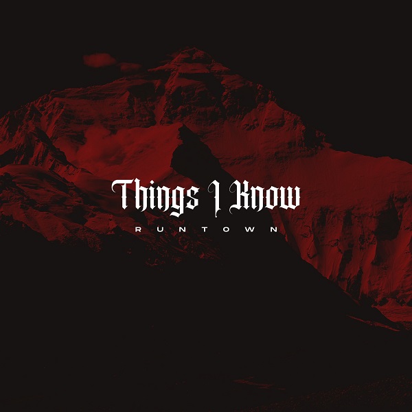 Runtown - Things I Know