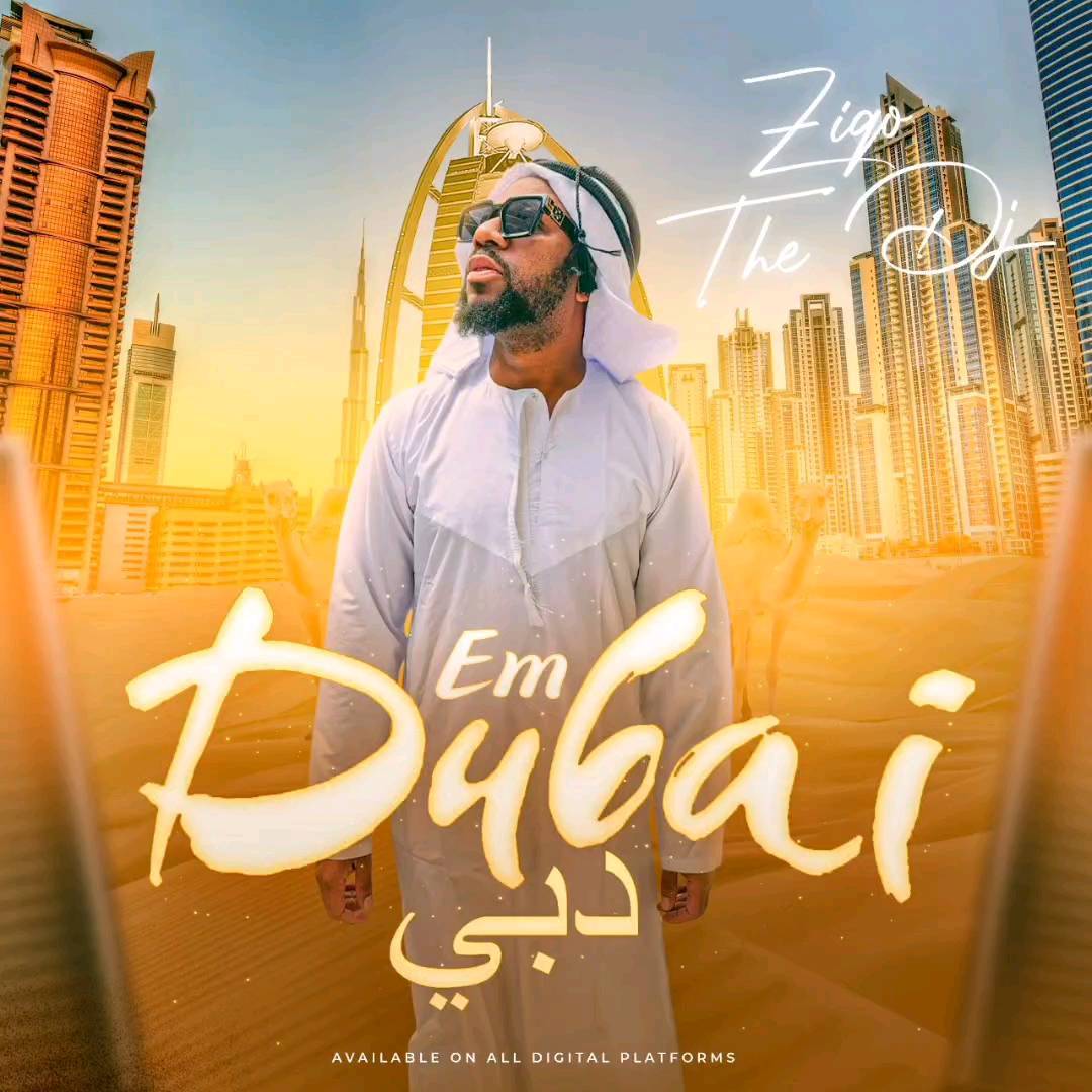 Ziqo the Dj - Em Dubai